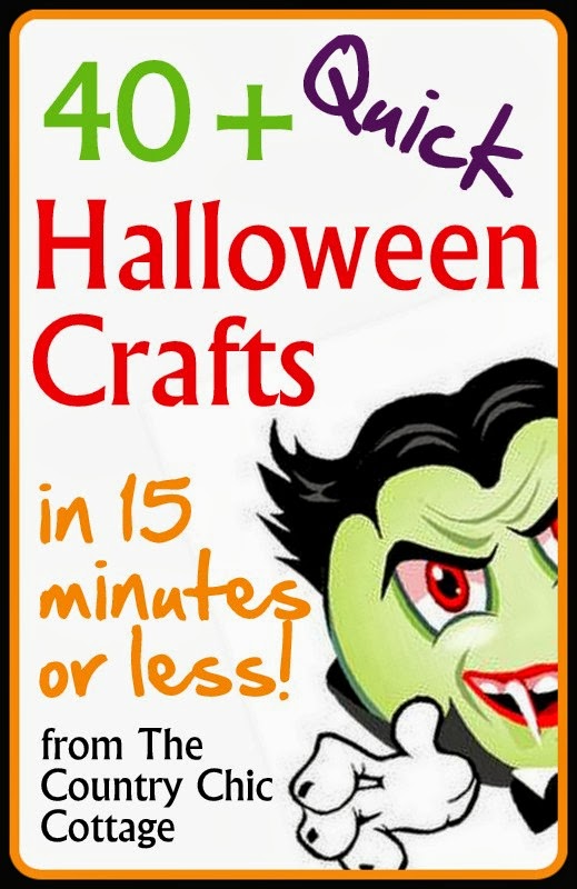 Quick Halloween Crafts - over 40 ideas under 15 minutes! - The Country