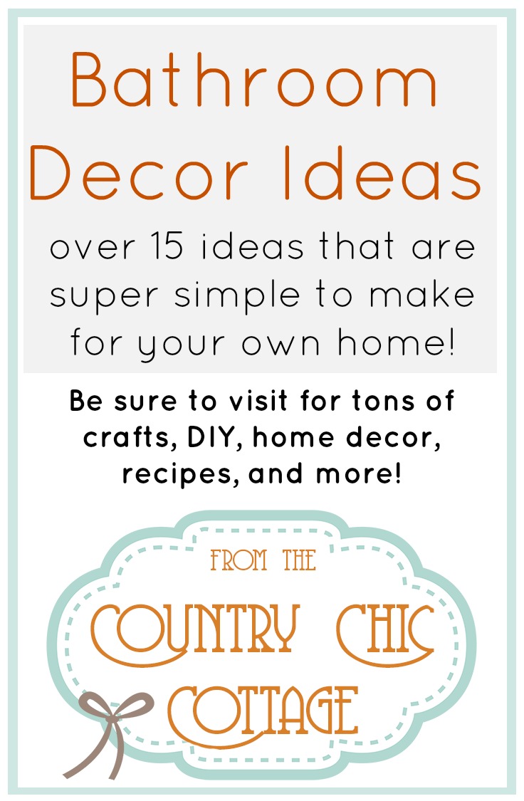 Tons of DIY ideas for your bathroom!