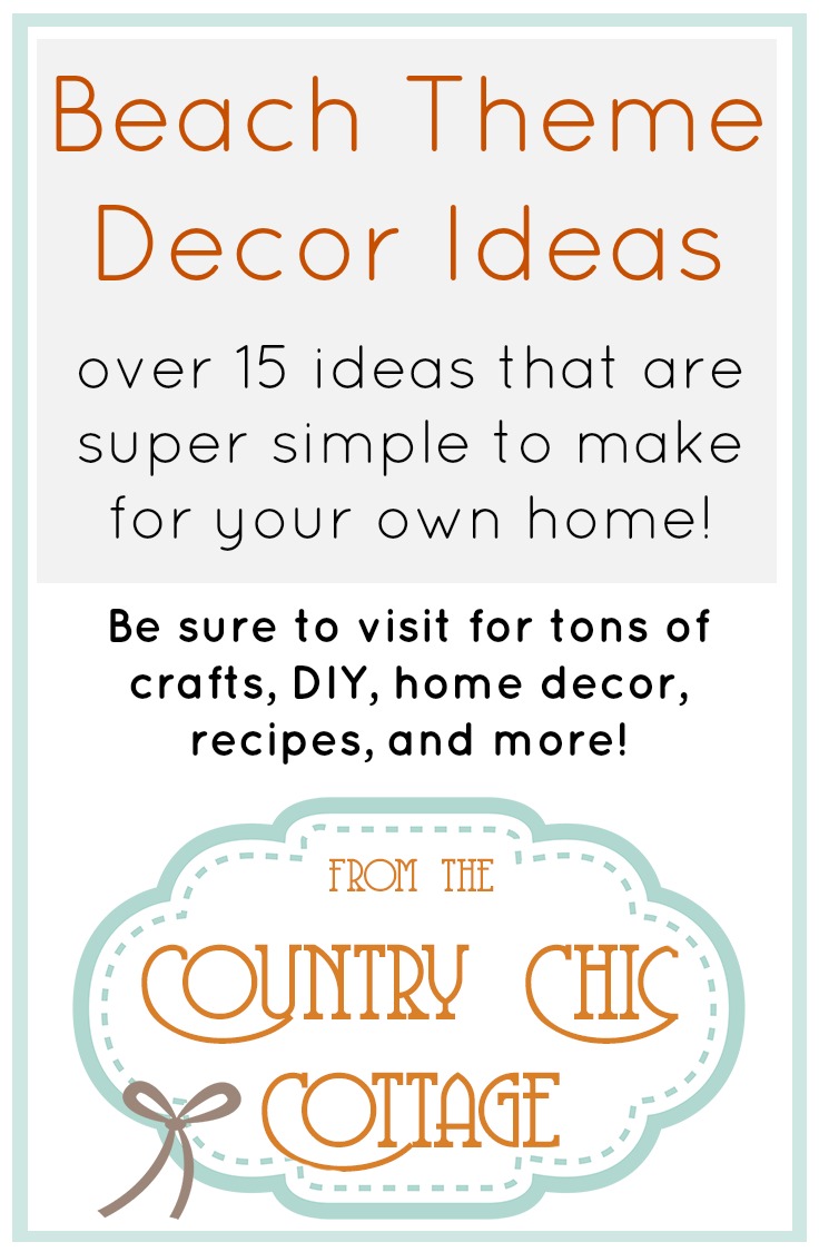 Love beach house style? See how to make your own beach crafts here!