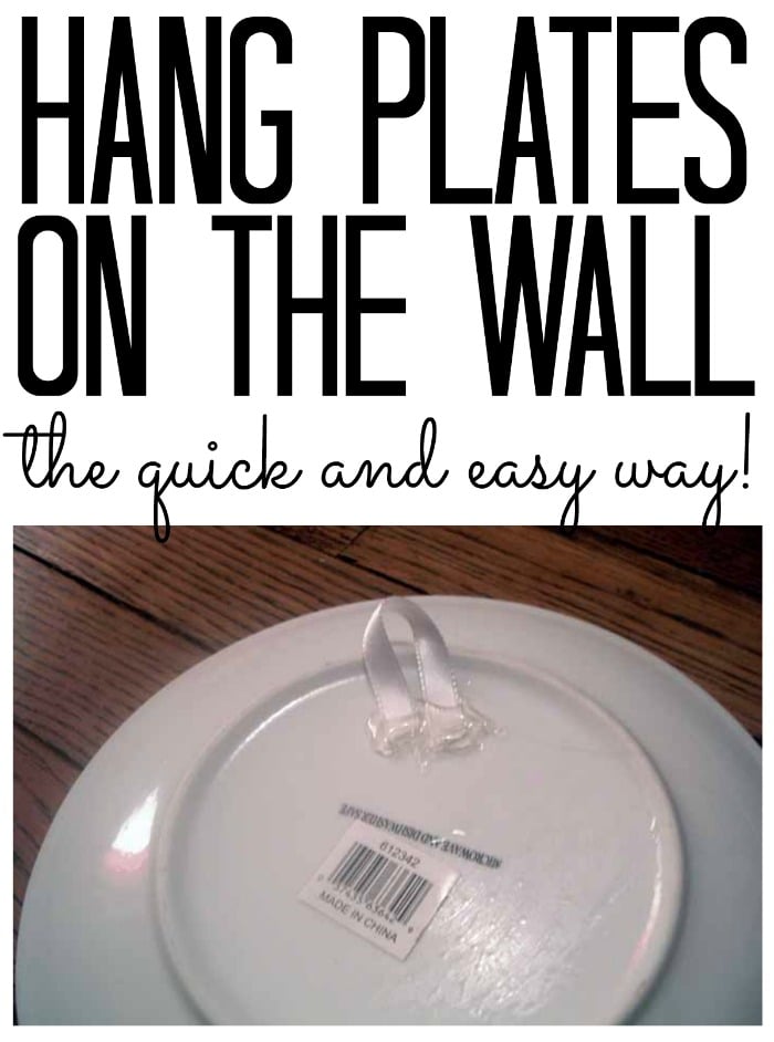 Learn how to hang plates on the wall the quick and easy way!  Uses items you have around your home already!