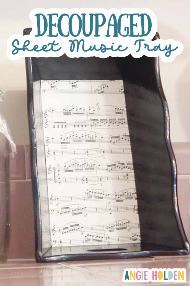 Decoupaged Sheet Music Tray Makeover Tutorial Angie Holden The