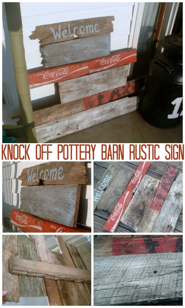 Knock off Pottery Barn Rustic Sign