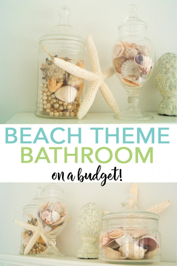 You too can make a DIY beach themed bathroom on a budget! See our tips and tricks here! #bathroom #beach #coastal #homedecor