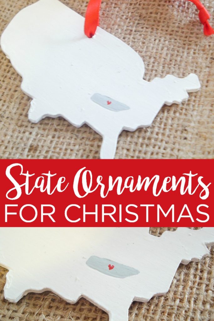 State Christmas ornaments are a great way to decorate your tree and make great gifts! See how to make a state heart ornament here! #christmas #christmasornament #ornaments #paint #painting #giftidea #state #unitedstates #heart #love #home