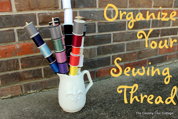 Sewing Thread Organization: DIY Sewing Thread Organizer