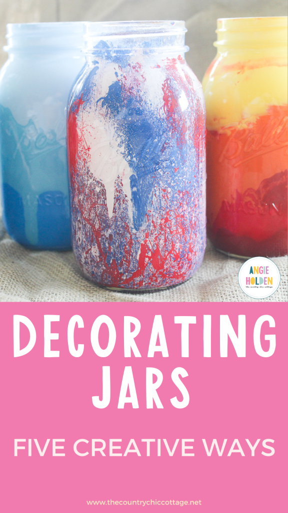decorating jars five ways