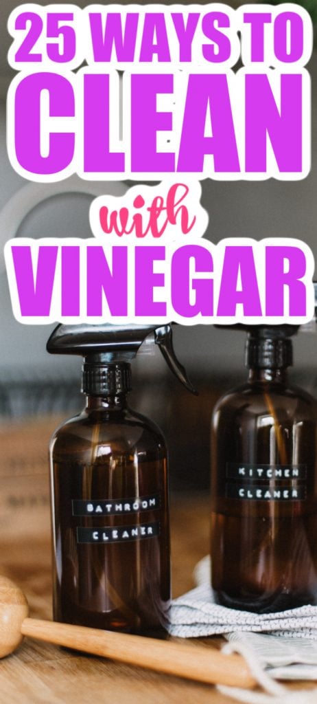 Get 25 ways to clean with vinegar and eliminate harsh chemicals from your home! Cleaning with vinegar has never been easier! #cleaning #cleaner #allnatural #vinegar