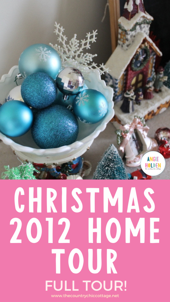 Christmas 2012 home tour