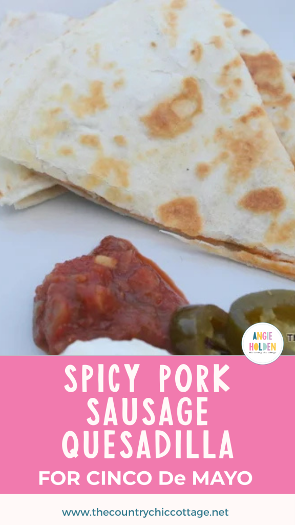 pork sausage quesadilla
