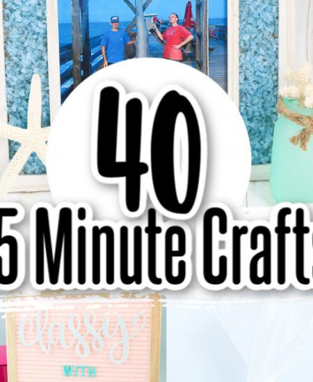 40 Quick Crafts You Will Love