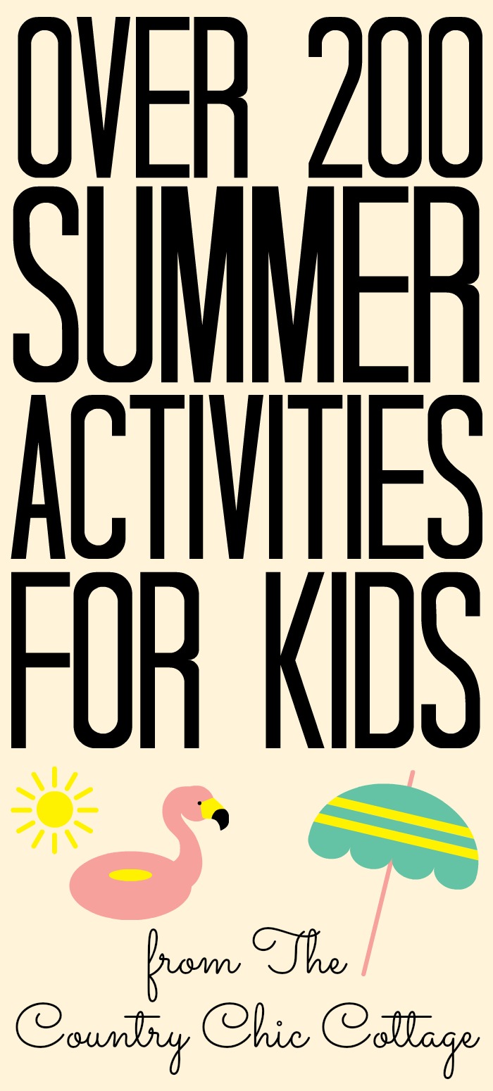 Over 200 summer activities for kids to keep them from getting bored! Try these summer boredom busters out on your little ones! #summer #kids