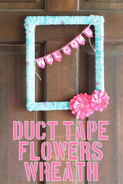 duct tape flowers wreath