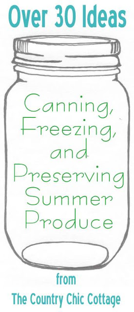 Your ultimate guide to canning, freezing and preserving your summer produce. Preserve that summer bounty with these great ideas. Your ultimate guide to canning, freezing and preserving your summer produce. Preserve that summer bounty with these great ideas.