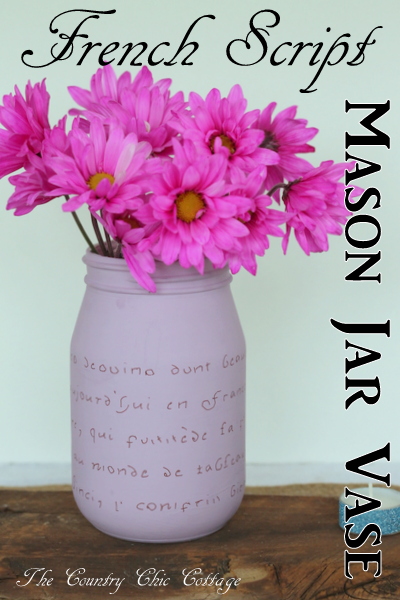 French Script Mason Jar Vase