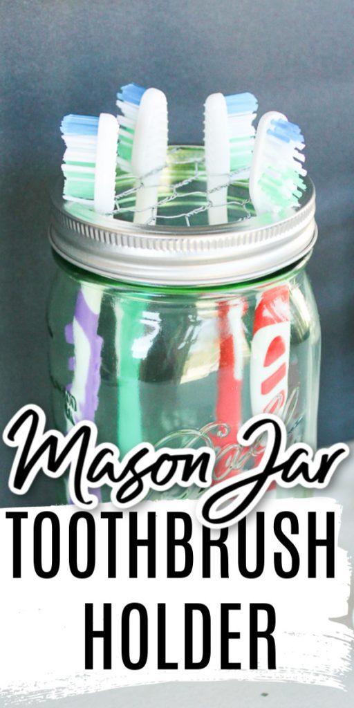 Make a mason jar toothbrush holder in minutes with these easy to follow instructions! An easy DIY project that will look great in your farmhouse style bathroom! #masonjar #farmhousestyle