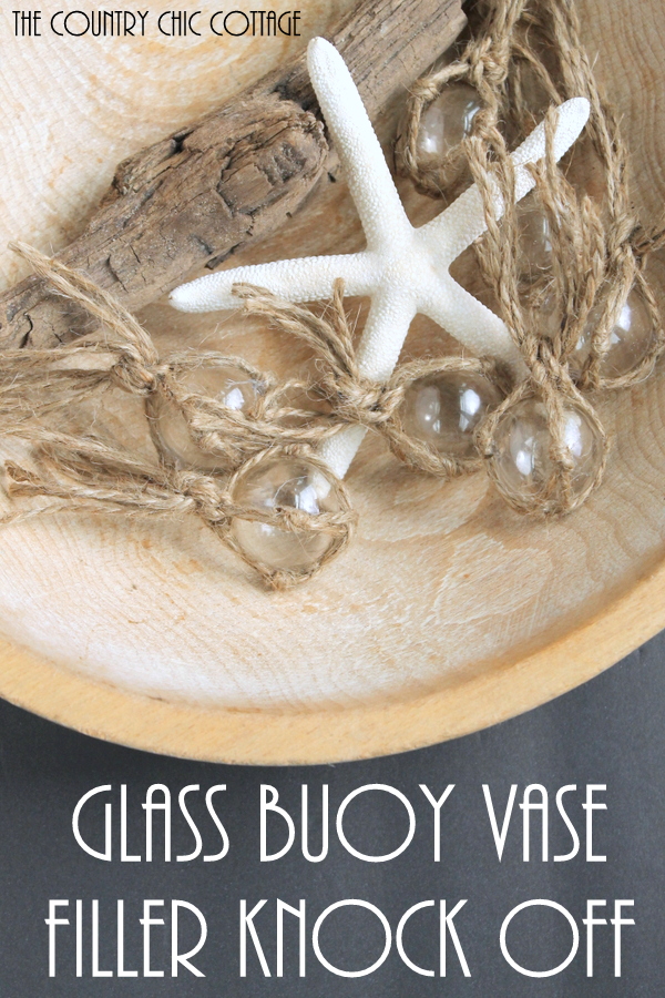 Glass Buoy Vase Filler Knock Off -- learn how to make your own version of the popular Pottery Barn item in just a few minutes.