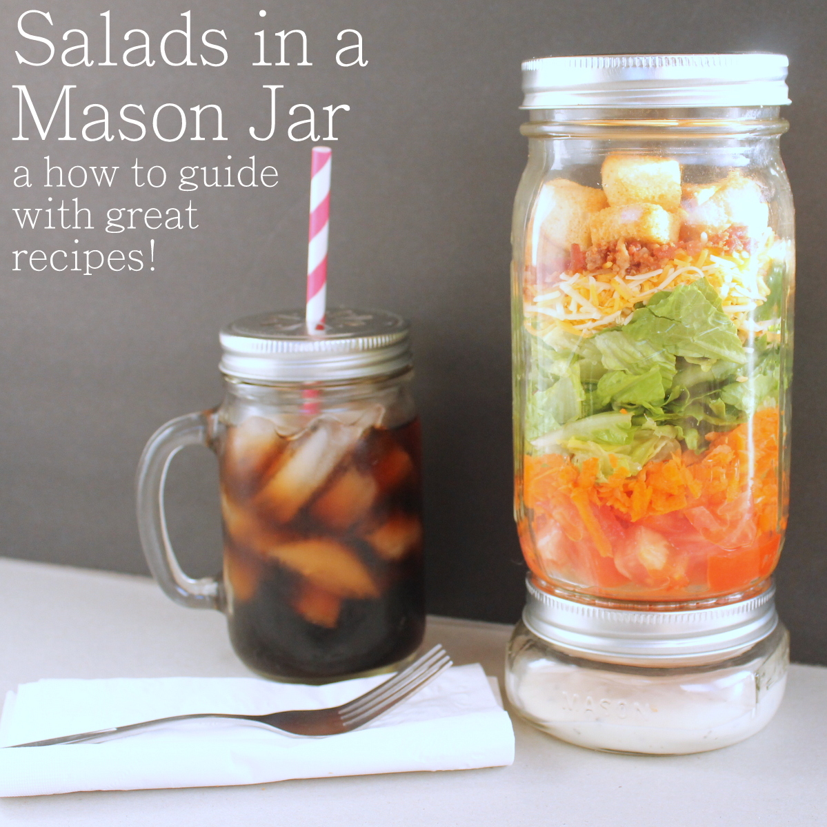 How to Assemble a Mason Jar Salad -- grab your ingredients and throw together an amazing salad in a mason jar. Great instructions on how to keep your salad fresh!