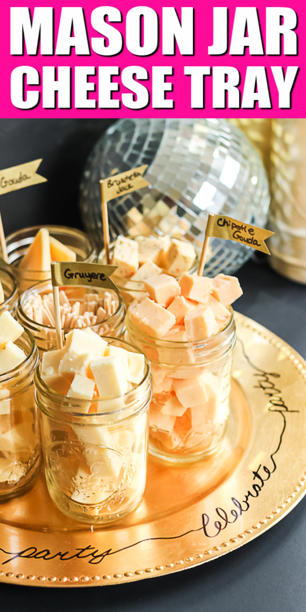 Make a mason jar cheese tasting tray in minutes for your next party! This brilliant idea is perfect for any size party and your guests will love it! #masonjars #cheesetray #party #partyidea