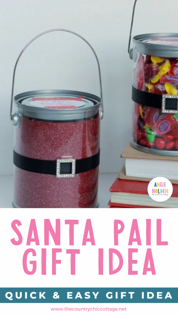 Santa pail gift idea