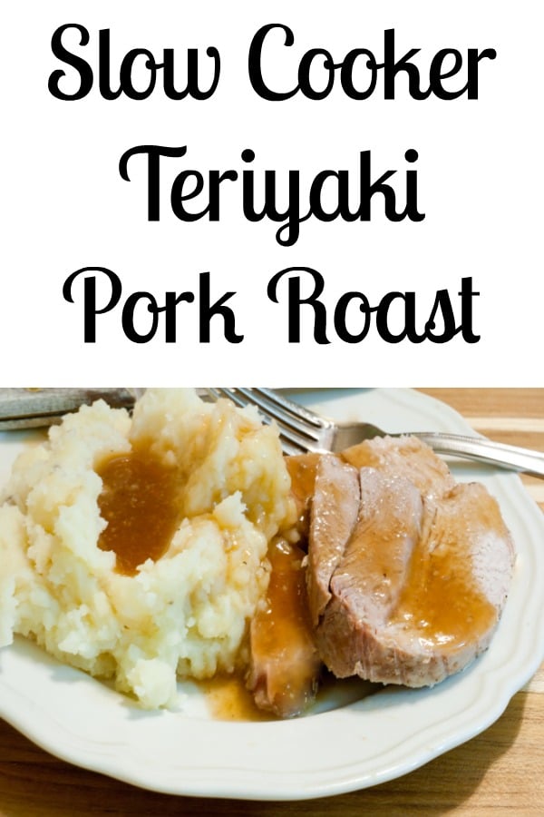 Slow Cooker Teriyaki Pork Roast