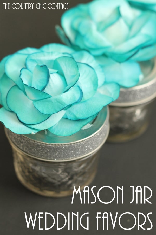 Mason Jar Wedding Favors -- add a flower to the top of a small mason jar for a great mason jar wedding favor that can be made in seconds!