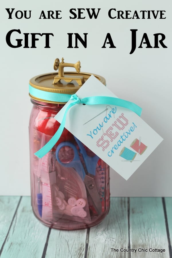 You are SEW Creative gift in a jar -- a fun gift for anyone that is creative! You can make this in less than 10 minutes!