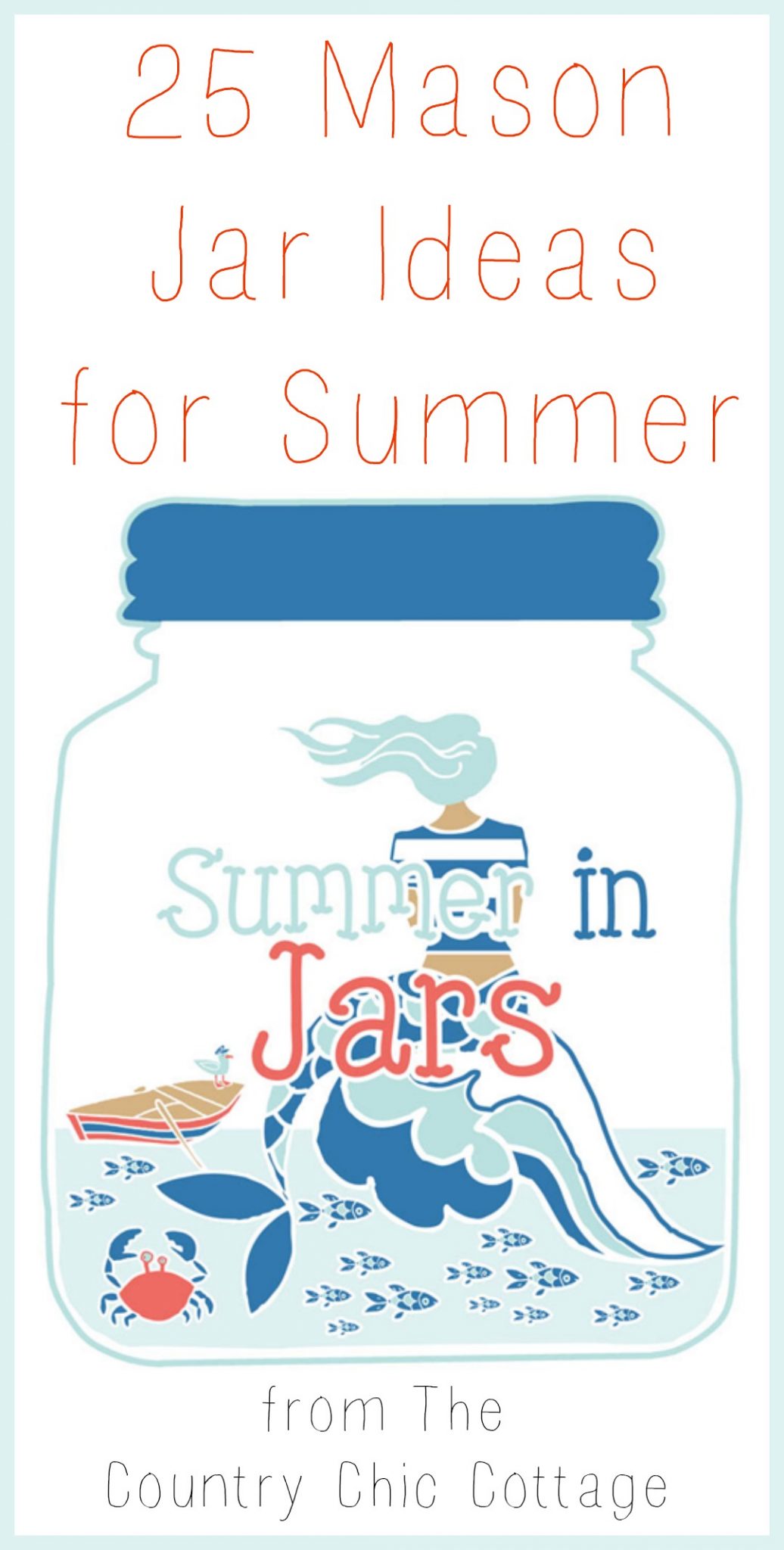 Get 25 mason jar ideas for summer that you can make today! From food to crafts and more!