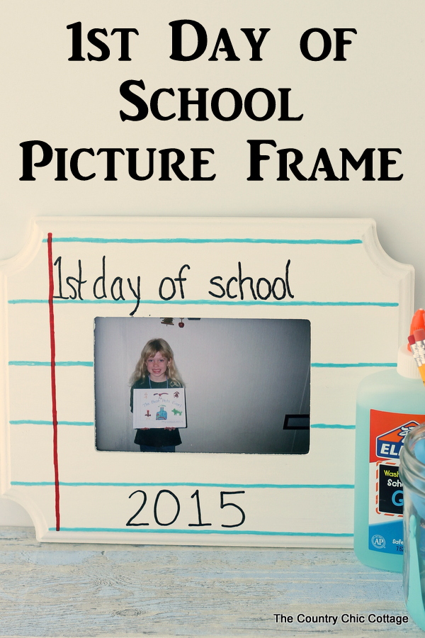 First day of school picture frame -- make this in just minutes!