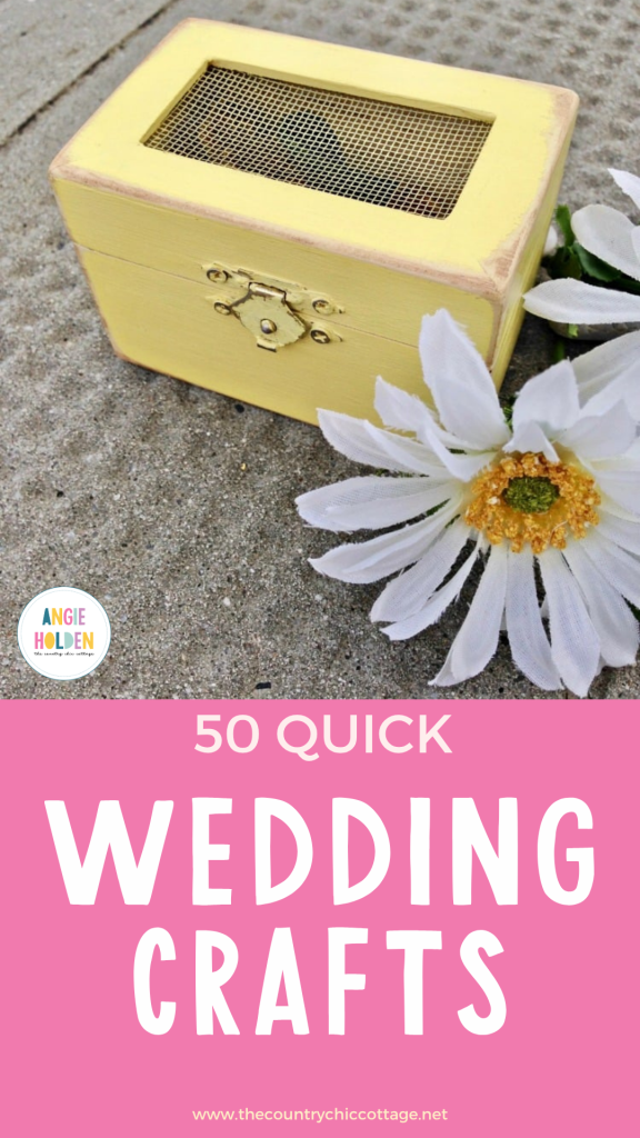 50 quick wedding crafts