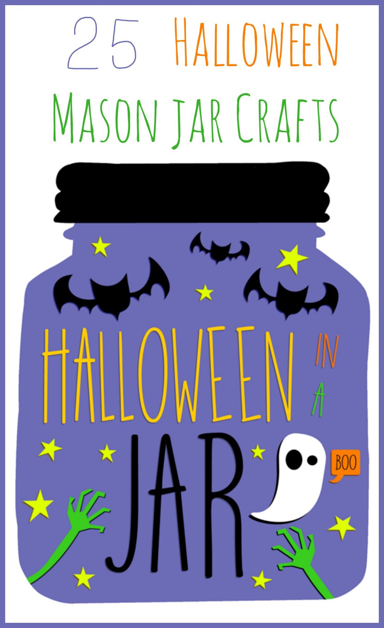 25 Halloween mason jar crafts -- ideas for your Halloween decorations, treats, and so much more!