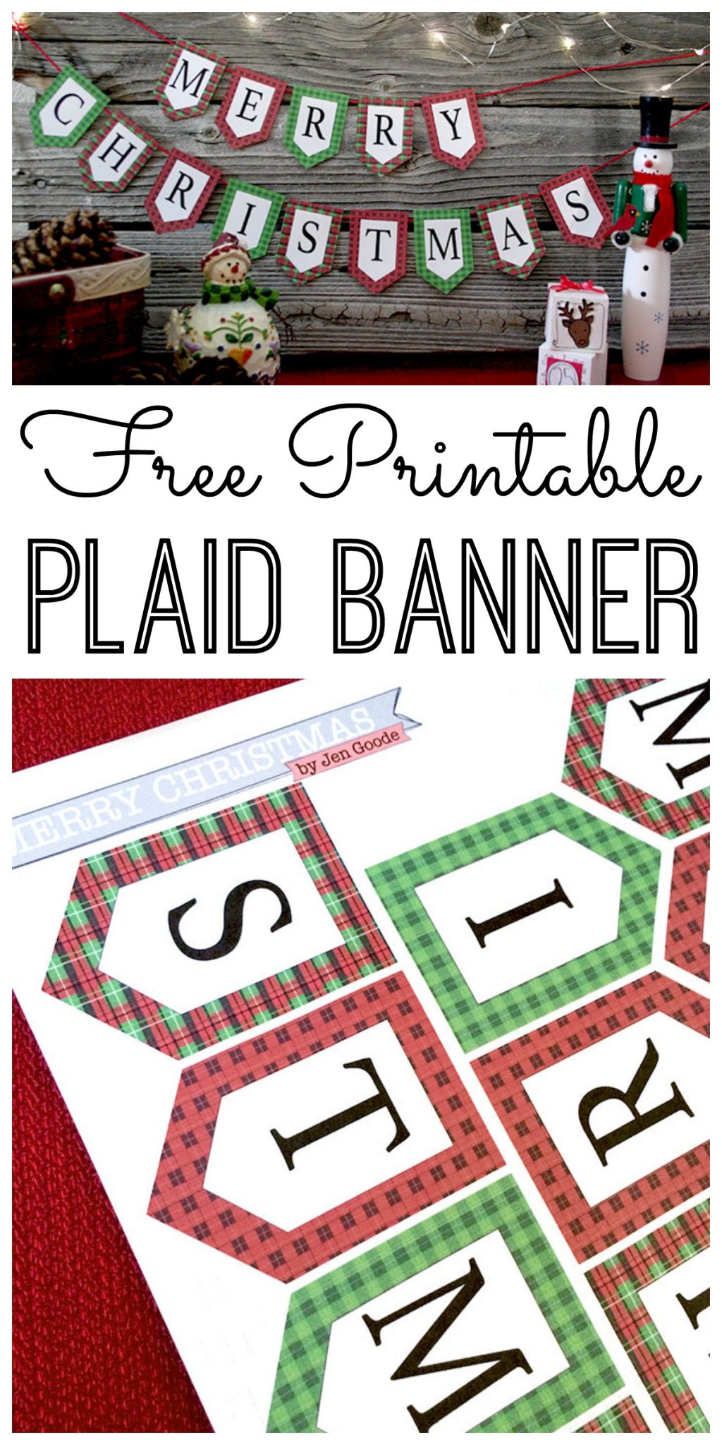 Print this Merry Christmas banner for your home this holiday season! Love the plaid!