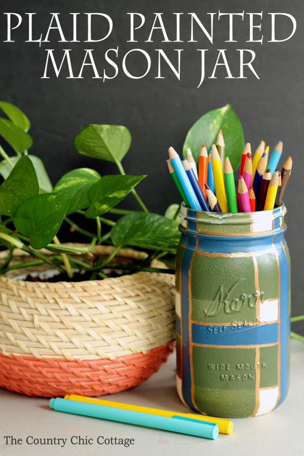 Make this plaid painted mason jar for your home decor! A gorgeous addition to any room!