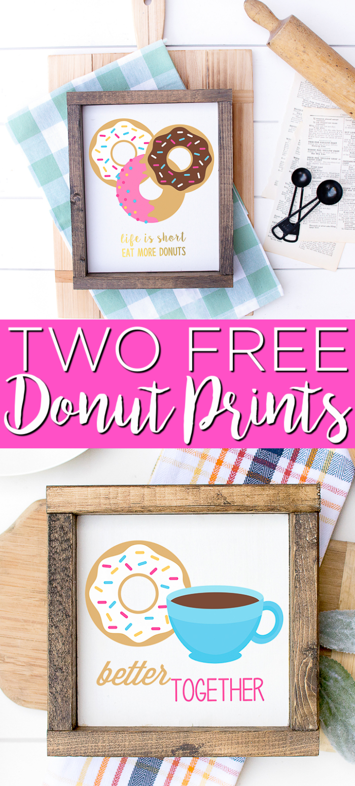 Get these free donut printables for your home! Cute art perfect for the kitchen or just about any room of your home! #printables #freeprintables #donuts #art #homedecor #home