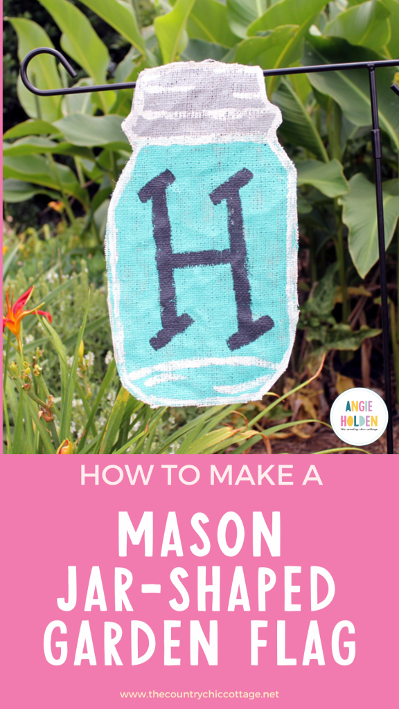 how to make a mason jar shaped garden flag