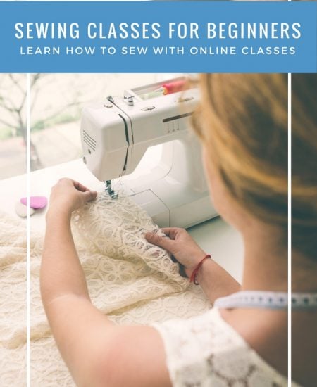 Sewing classes for beginners - learn how to sew with online classes!