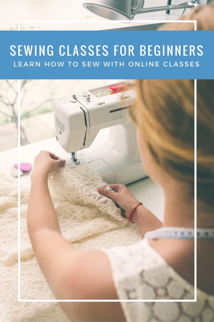 Sewing classes for beginners - learn how to sew with online classes!