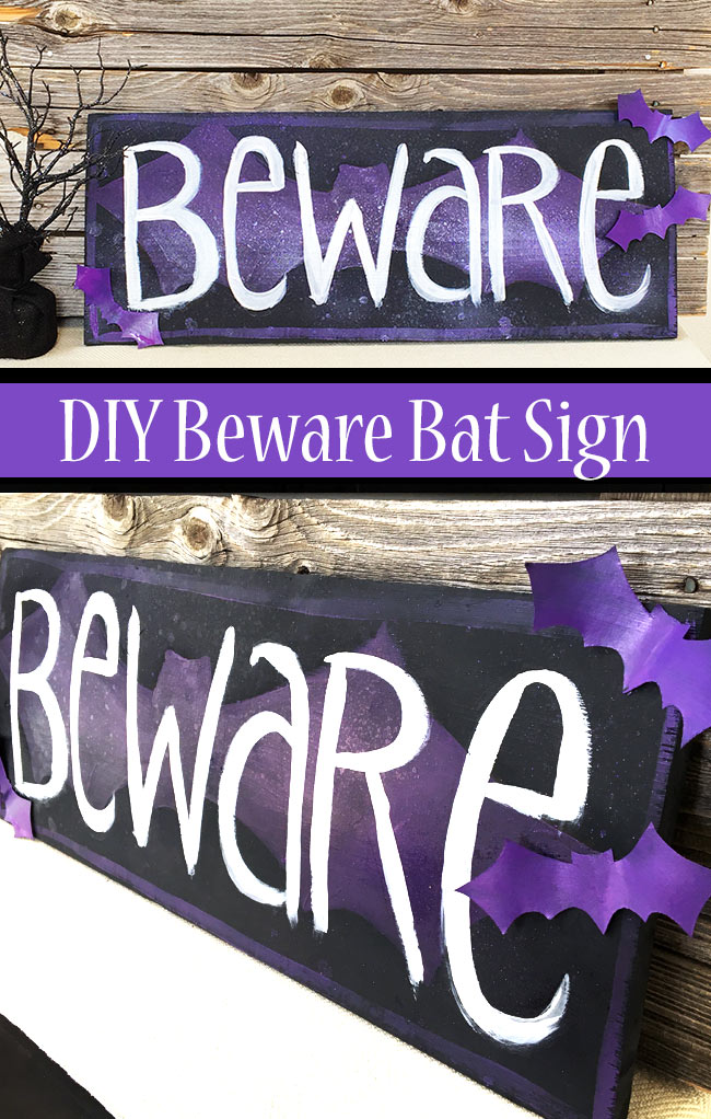 DIY Beware Bat Sign (designed by Jen Goode) Pinterest image