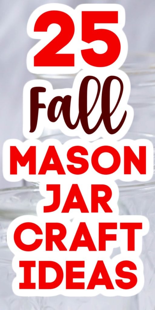 Give these mason jar craft ideas a try this autumn! Cute ideas perfect for your fall decor and they are easy to make as well! #masonjars #fall #autumn #fallcrafts #masonjarcrafts