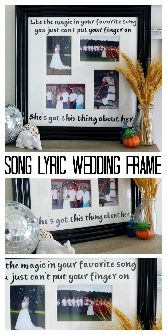 pin image of frame of photos and song lyric with text overlay saying "Song Lyric Wedding Frame"