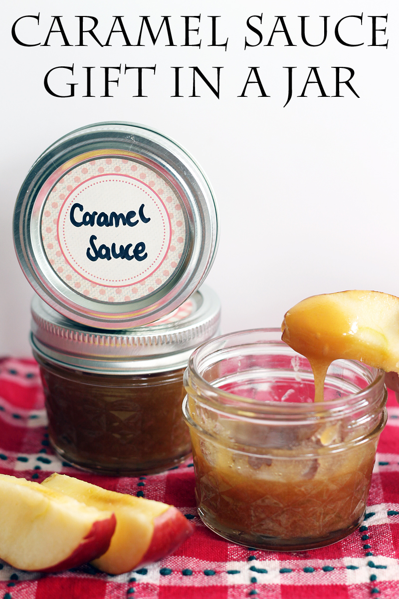 Easy caramel sauce recipe - an easy gift idea for anyone on your list!