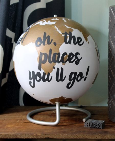 Dr. Seuss Quote Globe - an easy DIY project that is perfect for your home or a teacher's classroom! Use your Silhouette to make this even easier!