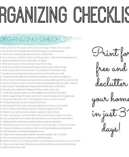 I love this organizing checklist! It guides you through decluttering your home in just 31 days!