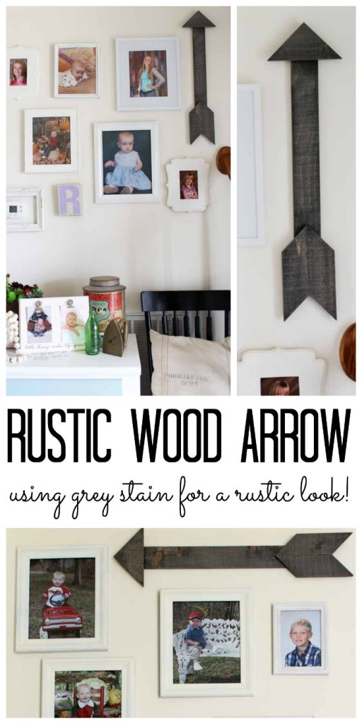 Rustic Wood Arrow - getting a barnwood look with grey stain for a rustic, farmhouse feel!