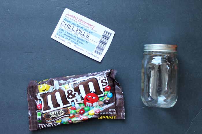 supplies for teacher chill pill jar