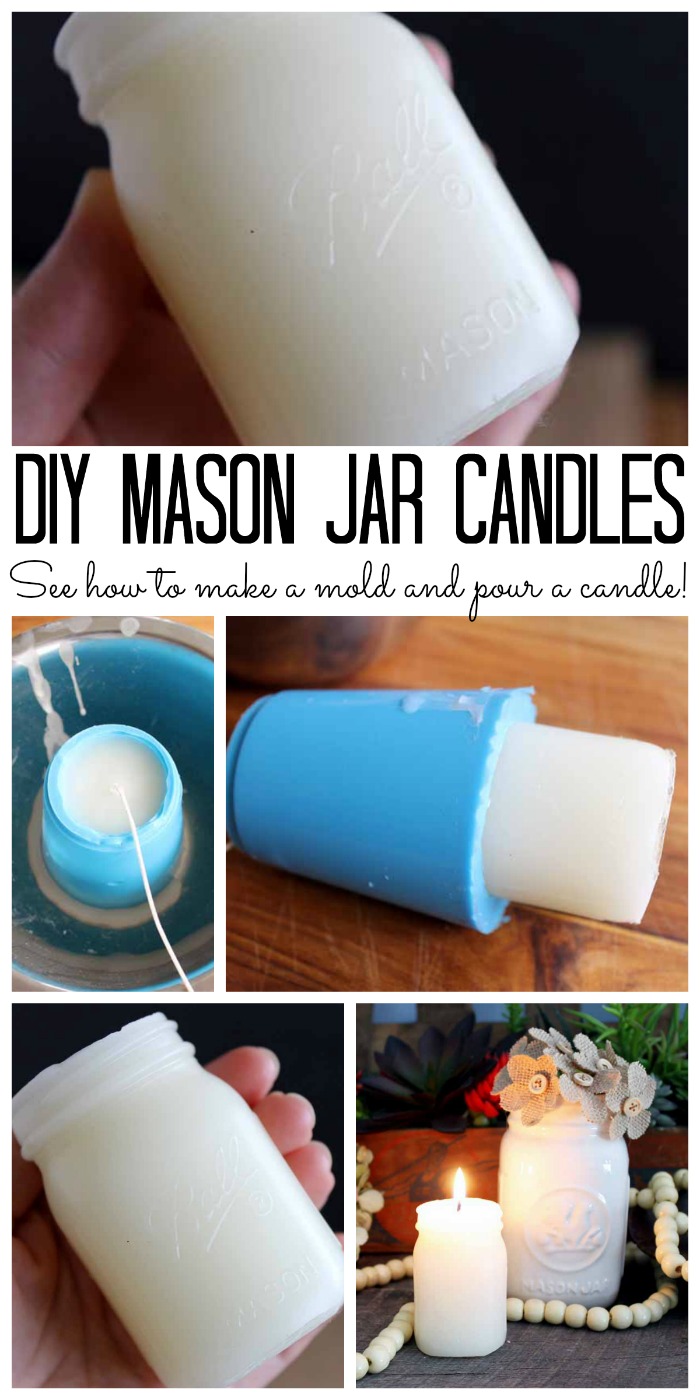 Pinnable image with mason jar candles and text overlay saying "diy mason jar candles. see how to make a mold and pour a candle"