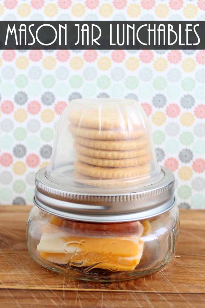 Make these mason jar lunchables to take with you anywhere! Perfect for school!