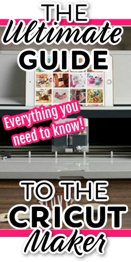 The ultimate guide to the Cricut Maker!