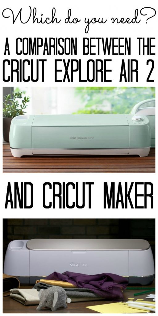A comparison between the Cricut Explore Air 2 and the Cricut Maker: Which do you need?