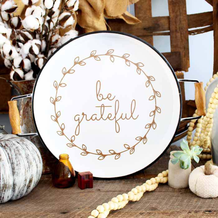 These tray decoration ideas are perfect for Thanksgiving! Cut the file and apply a decal for a farmhouse feel! Free template for cutting with a Cricut!