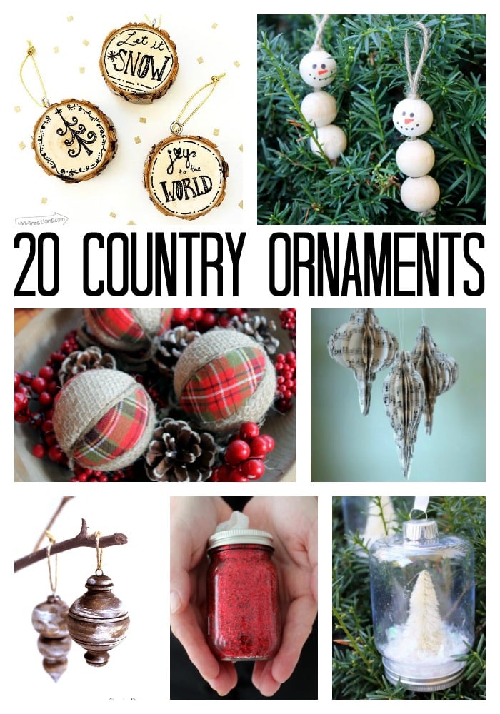 Country Christmas Ornaments 20 DIY Ideas for You The Country Christmas Ornaments 20 DIY Ideas for You The